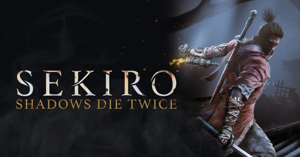 Sekiro: Shadows Die Twice