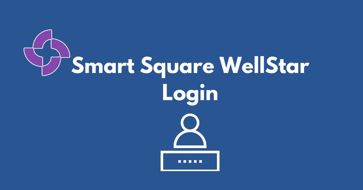 Smart Square WellStar Login Smart Square WellStar Login